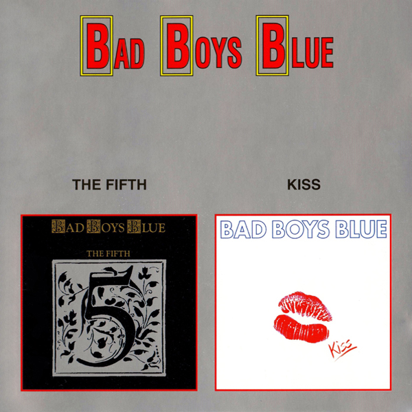 /Медіатека/Музика/Поп-Євро/Bad Boys Blue/2000 - The Fifth & Kiss/folder.jpg